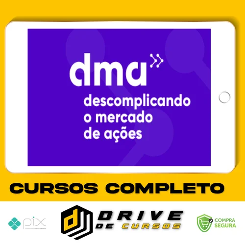 DMA 2.0: Descomplicando o Mercado de Ações - Clube do Valor