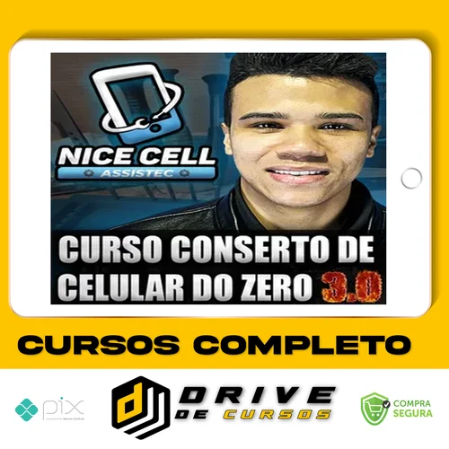 Conserto de Celulares do Zero 3.0 - Renan Nicell