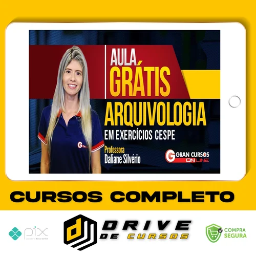 Curso de Arquivologia - Daliane Silvério (Gran Cursos Online)