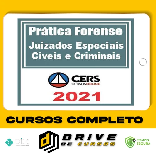 Curso de Prática Forense nos Juizados Especiais Cível Criminal e da Fazenda Pública - CERS