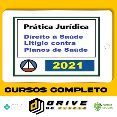 Curso de Prática Forense Sobre Direito à Saúde: Litígio Contra Plano de Saúde - CERS