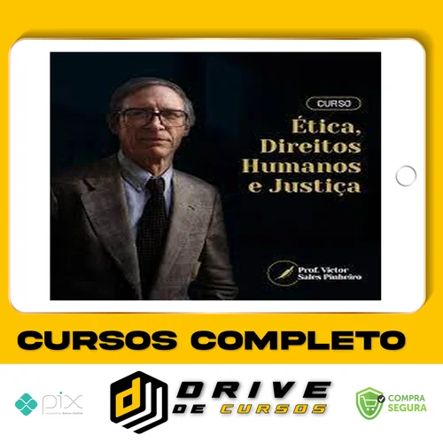 Ética, Direitos Humanos e Justiça - Prof. Victor Sales Pinheiro