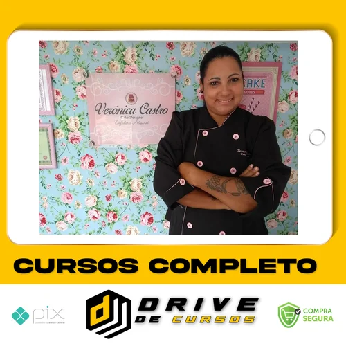 Cake Designer de Sucesso - Verônica Castro