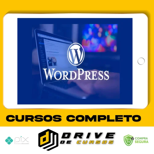 Curso de Wordpress: Segurança, Performance e Recursos Avançados - Gustavo Guanabara