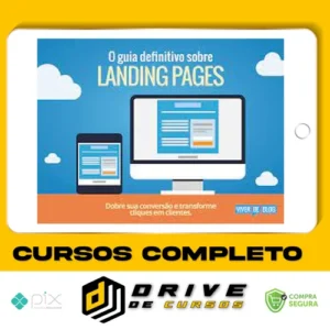 O Guia Definitivo Sobre Landing Pages - Henrique Carvalho