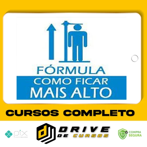Curso Fórmula de Como Ficar Mais Alto 2.0 - Autor Desconhecido