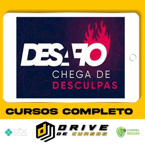 Desafio: Chega de Desculpa - Ícaro De Carvalho