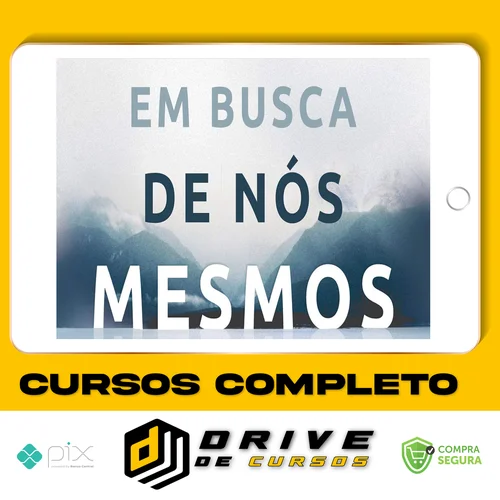 Em Busca de Nós Mesmos - Pedro Calabrez, Clóvis de Barros Filho