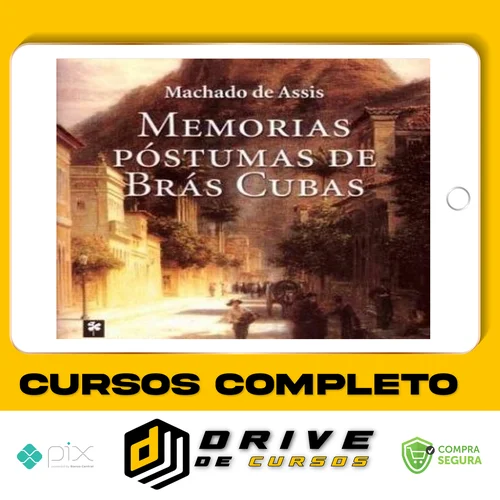 Memórias Póstumas de Brás Cubas - Machado de Assis