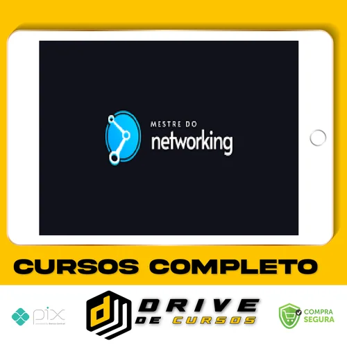 Mestre do Networking - Raiam Santos