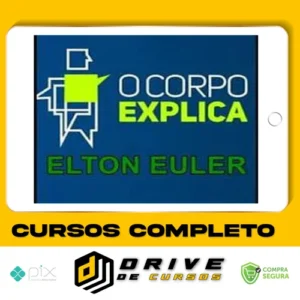 O Corpo Explica - Elton Euler e Vanessa Cesnik