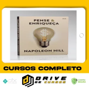 Pense e Enriqueça - Napoleon Hill