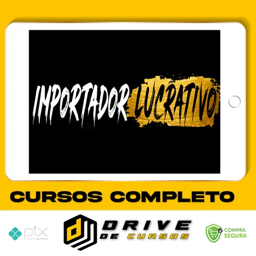 Mentoria Importador Lucrativo - Guilherme Colaço