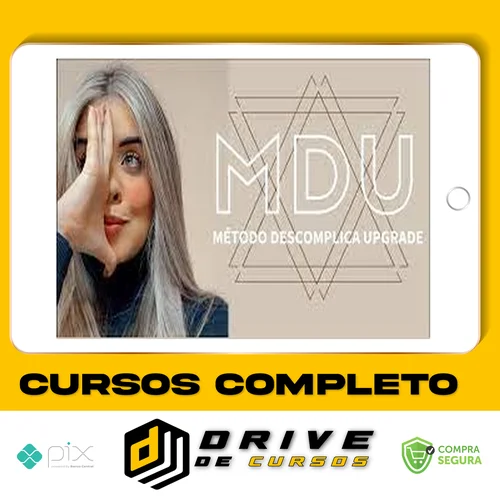 MDU: Metodo Descomplica Upgrade - Brunna Siqueira