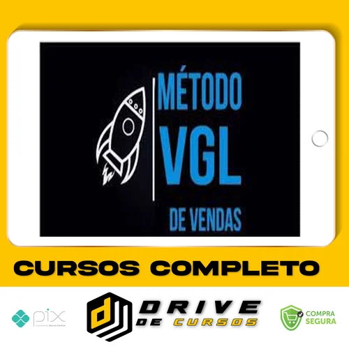 Método VGL de Vendas - Tiago Fonseca