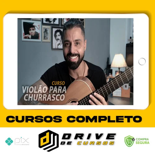 Violão Para Churrasco (Nível Zero ao Avançado) - Aprendendo Com o Tio