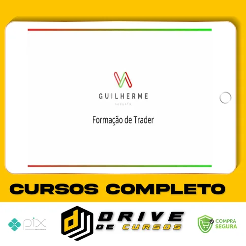 Formação de Trader - Guilherme Augusto Trader