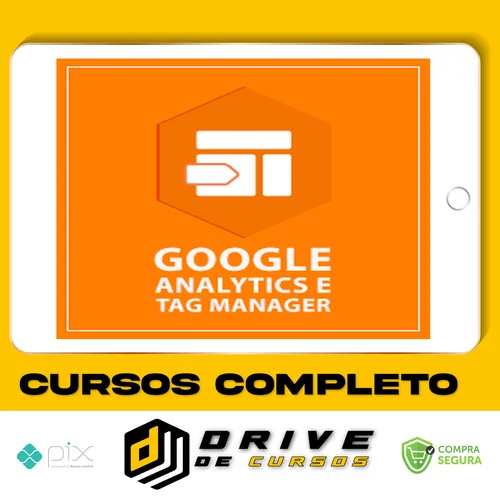 Google Analytics e Google Tag Manager - Mestre Academy